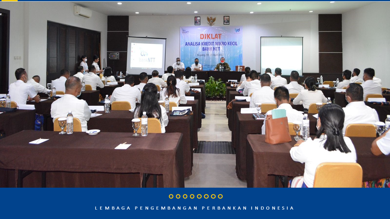 Program Pendidikan & Pelatihan Analisis Kredit Mikro dan Kecil PT. Bank NTT