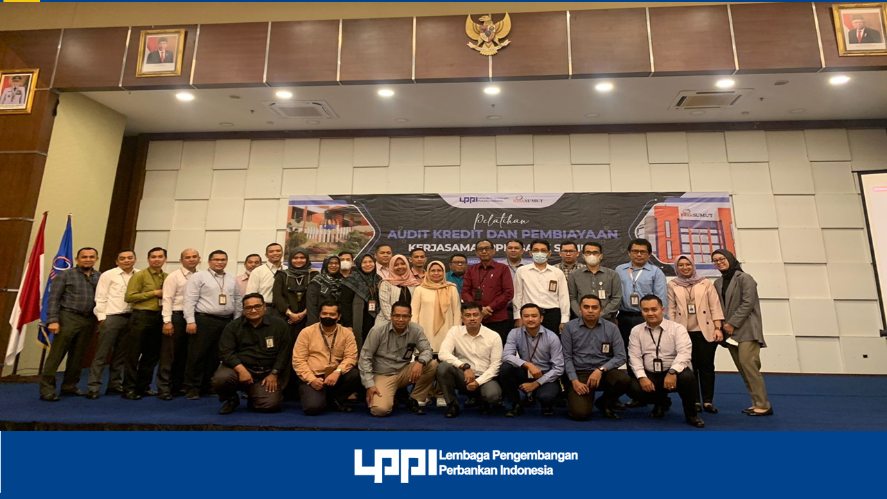 Program Pendidikan & Pelatihan Audit Kredit dan Pembiayaan PT. Bank Sumut